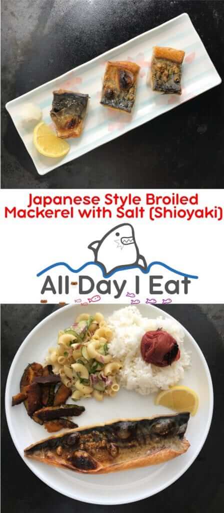 Japanese Style Broiled Mackerel with Salt (Shioyaki) – all day i eat ...