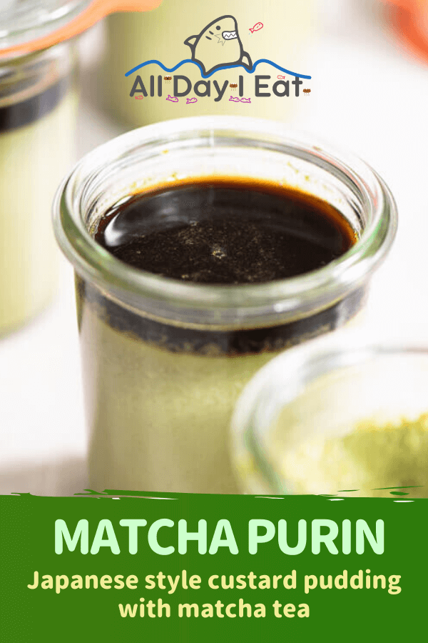 Matcha Purin (Japanese style custard pudding with matcha tea) all day i eat closeup