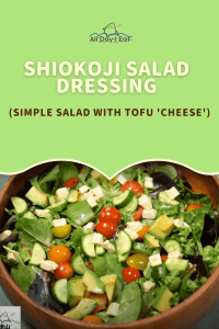 Shiokoji Salad Dressing | Simple Salad with tofu 'cheese'