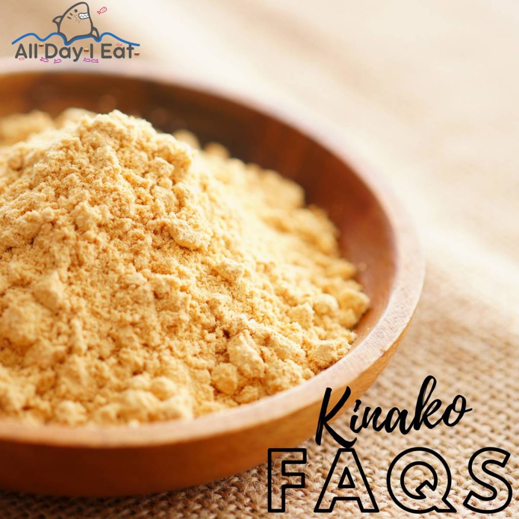 Kinako faqs