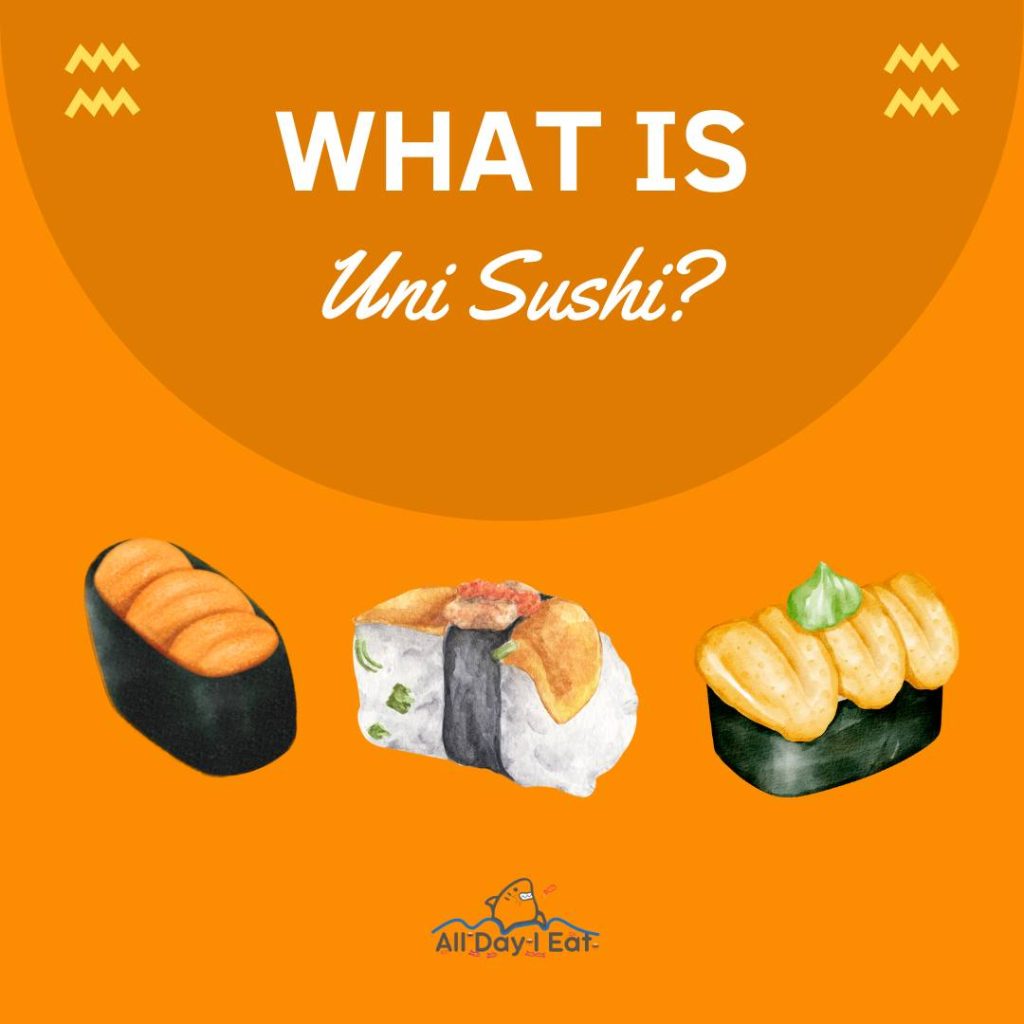 What is uni sushi?