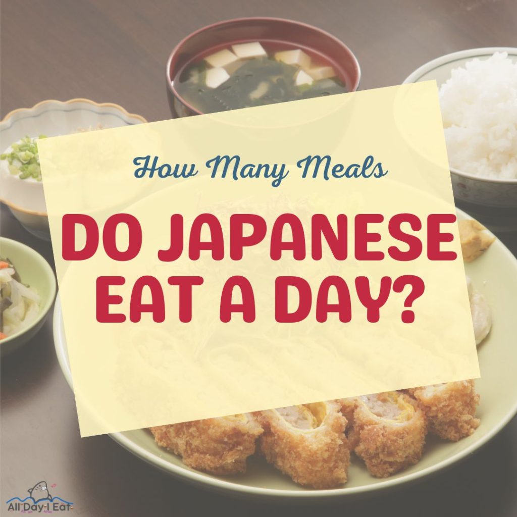 How Many Meals Do Japanese Eat a Day