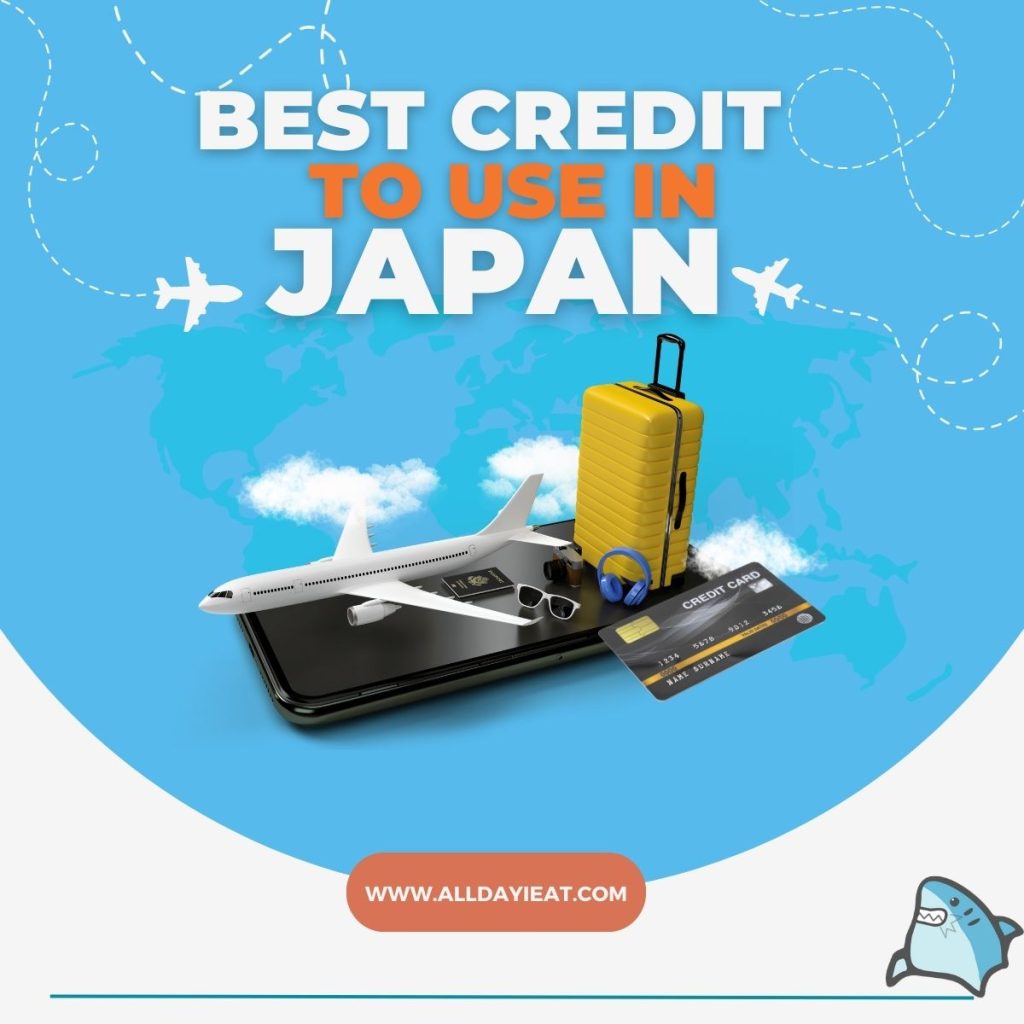 Best Credit Card to Use in Japan