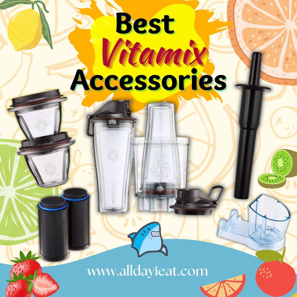 Best Vitamix Accessories