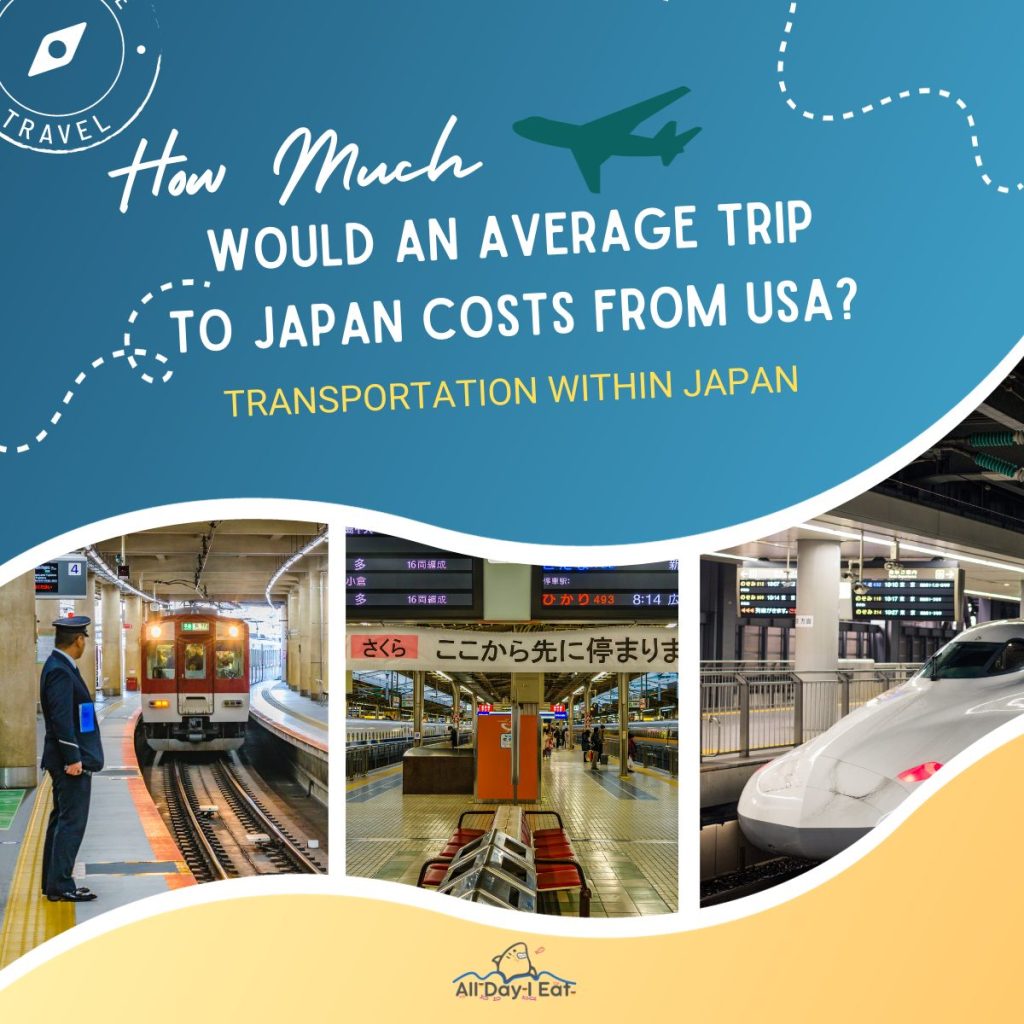 How Much Would an Average Trip to Japan Costs From USA? (transportation)