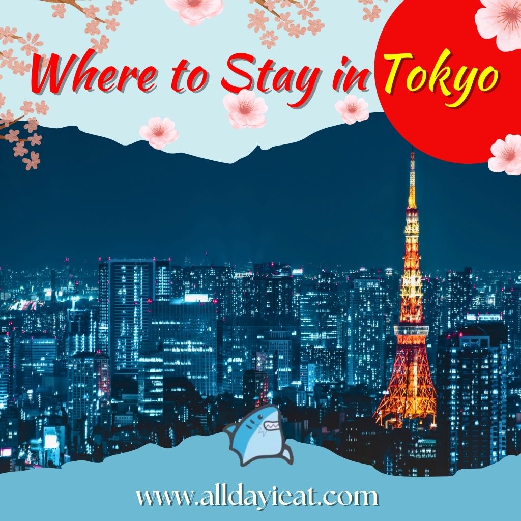 Where to Stay in Tokyo