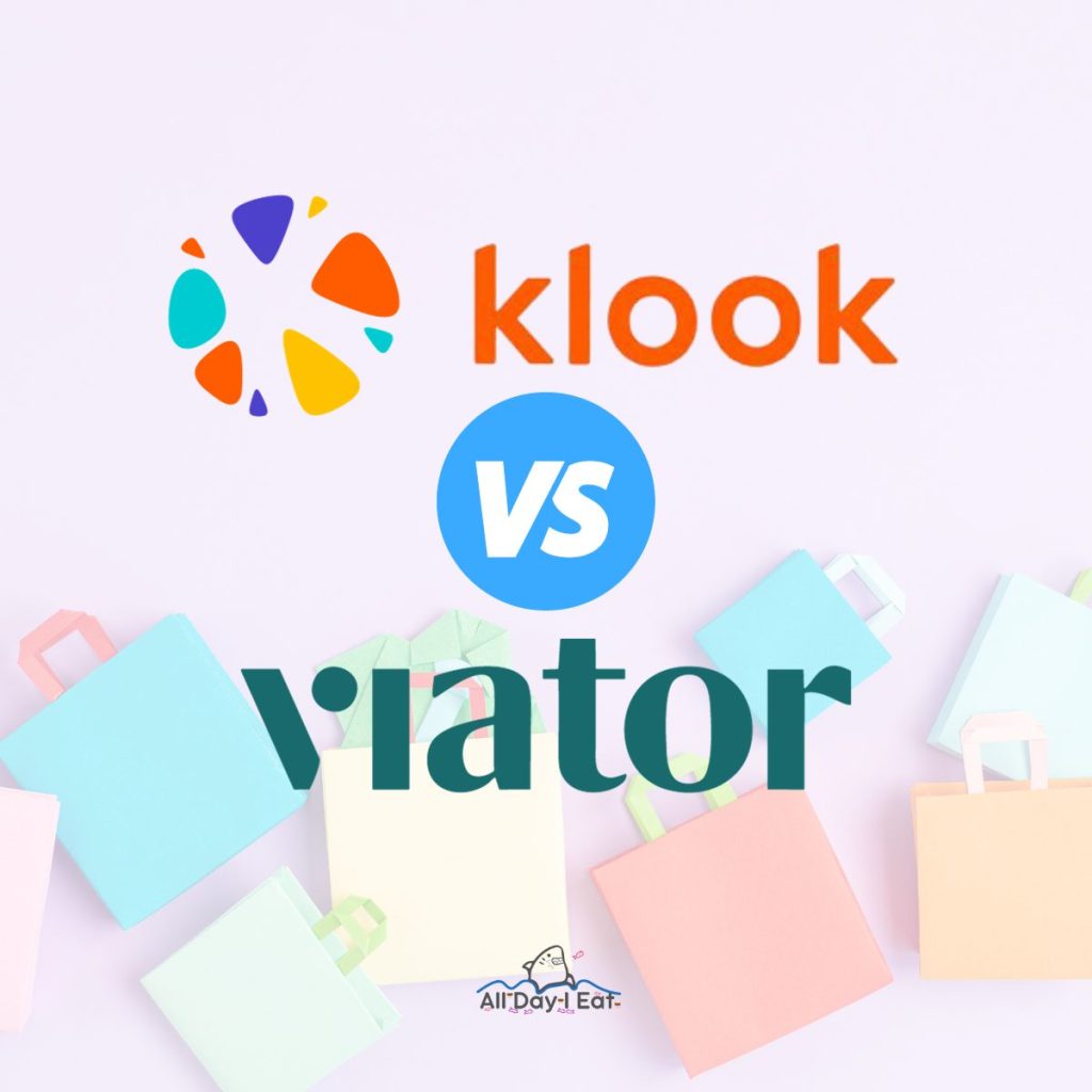 Klook Vs Viator: Pricing and Deals