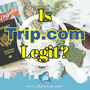 Is Trip.Com Legit